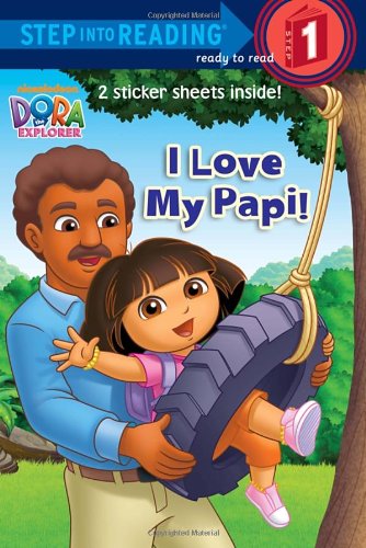I Love My Papi! by Alison Inches