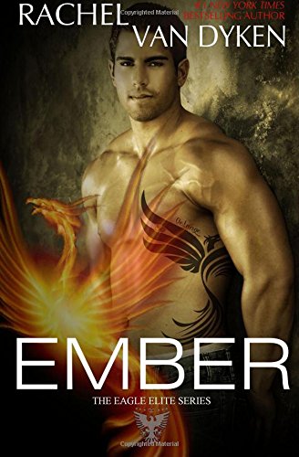 Ember by Rachel Van Dyken