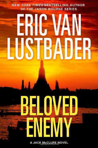 Beloved Enemy: A Jack McClure Novel by Eric Van Lustbader