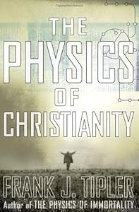 The Physics of Christianity