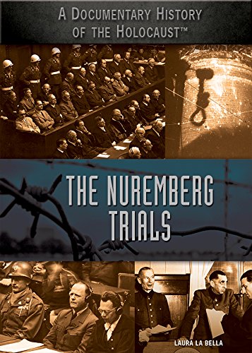 The Nuremberg Trials by Laura La Bella