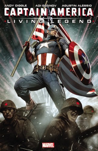 Captain america : living legend. by Andy Diggle