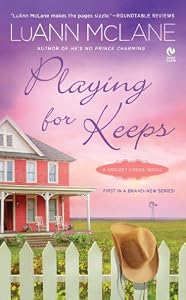 Playing for Keeps: A Cricket Creek Novel