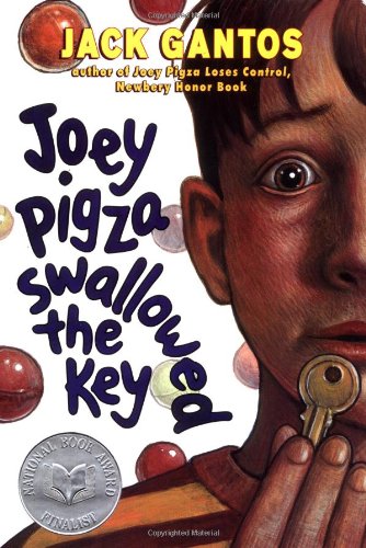Joey Pigza Swallowed the Key (Joey Pigza Books) by Jack Gantos
