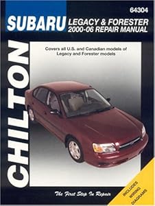 Subaru Legacy & Forester 2000-2006 (Chilton's Total Car Care Repair Manuals)