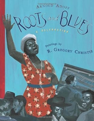 Roots and Blues: A Celebration