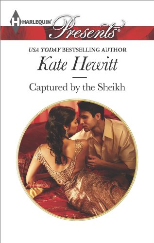 Captured by the Sheikh (Rivals to the Crown of Kadar Book 1) by Kate Hewitt