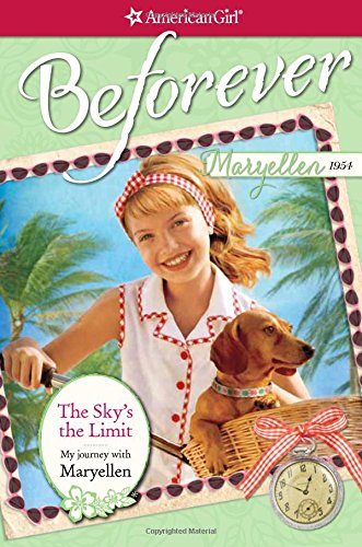 The Sky's the Limit: My Journey with Maryellen by Valerie Tripp