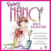 The Fancy Nancy Audio Collection