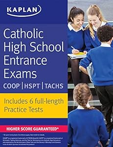 Catholic High School Entrance Exams: COOP * HSPT * TACHS