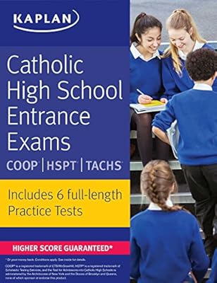 Catholic High School Entrance Exams: COOP * HSPT * TACHS