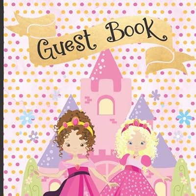 Guest Book: Gorgeous Princess Theme Party Guest Book Includes Gift Tracker and Picture Memory Section (Princess Party Guest Books)
