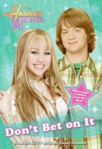 Don't Bet on It (Turtleback School & Library Binding Edition) (Hannah Montana (Disney Press Unnumbered))