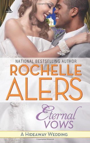 Eternal Vows by Rochelle Alers