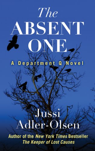 The Absent One (Department Q Novels) by Jussi Adler-Olsen