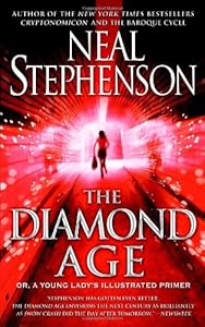 The Diamond Age: Or, a Young Lady's Illustrated Primer (Bantam Spectra Book) by Neal Stephenson
