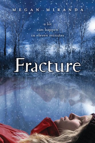 Fracture by Megan Miranda