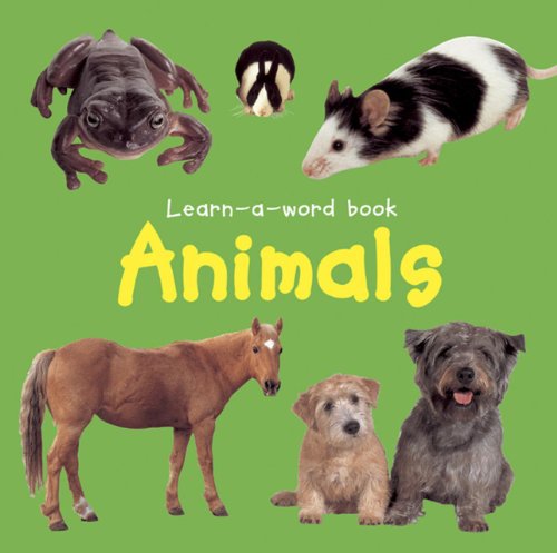 Learn-A-Word Book: Animals by Nicola Tuxworth