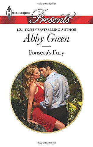 Fonseca's Fury by Abby Green