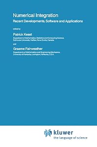 Numerical Integration: Recent Developments, Software and Applications by Patrick Keast