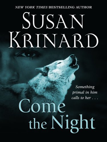Come the Night by Susan Krinard