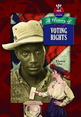 A History of Voting Rights in America