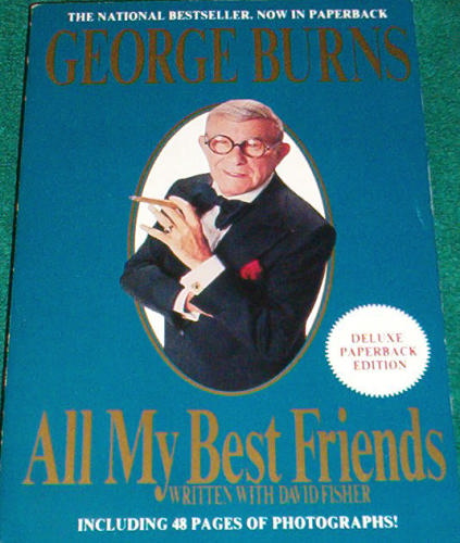 All My Best Friends (General Series) by George Burns