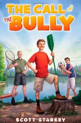 The Call of the Bully: A Rodney Rathbone Novel