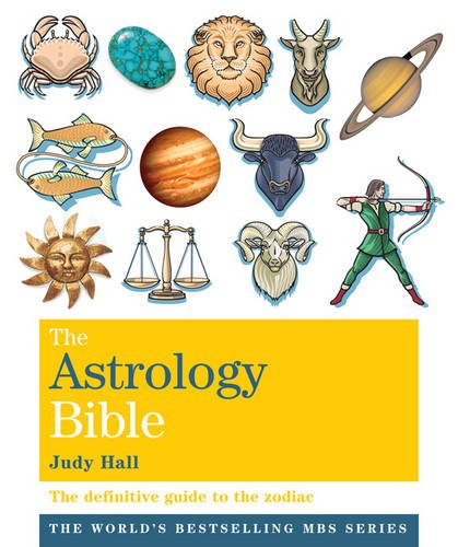 Astrology Bible (Godsfield Bible Series) by Judy Hall