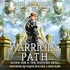 Warrior's Path (Silver Fox & The Western Hero #6)