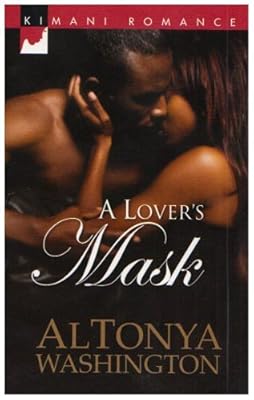 A Lover's Mask (Kimani Romance)