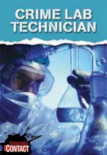 Crime Lab Technician (Crabtree Contact) by John Townsend