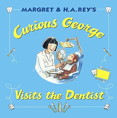 Curious George Visits The Dentist