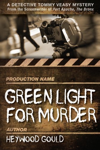 Green Light for Murder (Detective Tommy Veasy Mysteries) by Heywood Gould