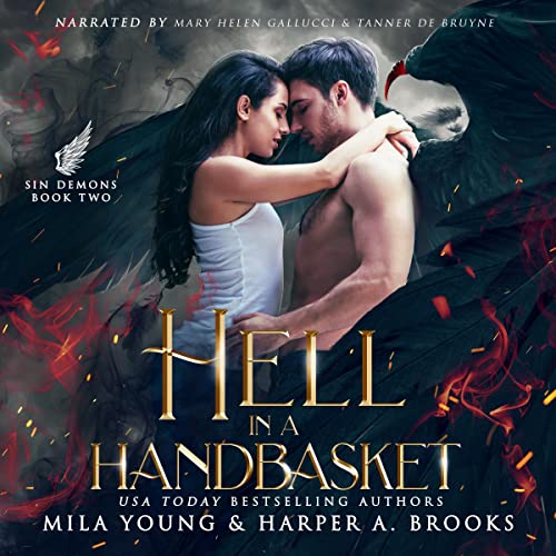 Hell in a Handbasket: Sin Demons, Book 2 by Mila Young