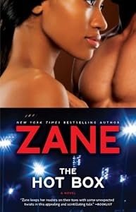 Zane's The Hot Box: A Novel