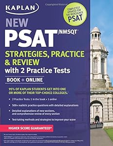 Kaplan New PSAT/NMSQT Strategies, Practice and Review with 2 Practice Tests: Book + Online
