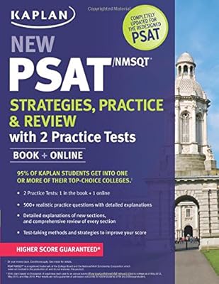 Kaplan New PSAT/NMSQT Strategies, Practice and Review with 2 Practice Tests: Book + Online