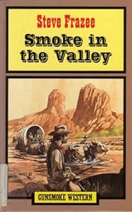 Smoke in the Valley