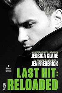 Last Hit: Reloaded: Novella