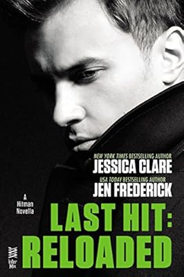 Last Hit: Reloaded: Novella