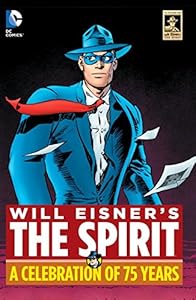 The Spirit - Anniversary Edition