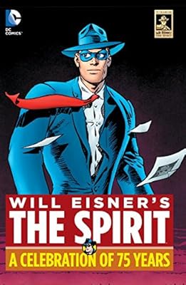 The Spirit - Anniversary Edition