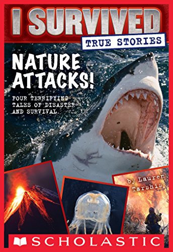 Nature Attacks! by Lauren Tarshis