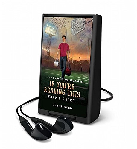 If You're Reading This by Trent Reedy