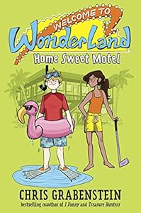 Welcome to Wonderland #1: Home Sweet Motel