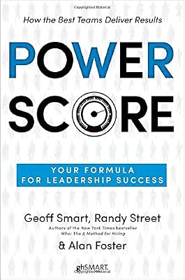 Power Score: Your Formula for Leadership Success
