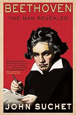 Beethoven: The Man Revealed