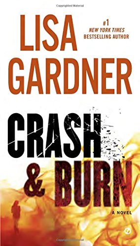 Crash & Burn by Lisa Gardner