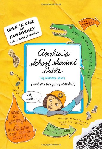 Amelia's School Survival Guide by Marissa Moss